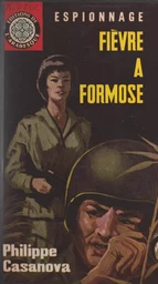 Fièvre à Formose