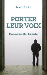 Porter leur voix