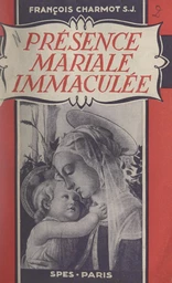 Présence mariale immaculée