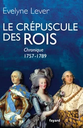 Le crépuscule des rois