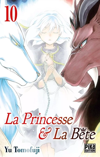 La Princesse et la Bête T10 -  - Pika