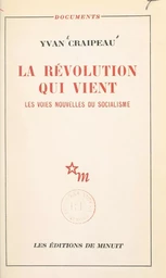 La révolution qui vient