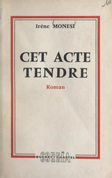 Cet acte tendre