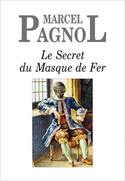 Le Secret du Masque de Fer