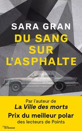 Du sang sur l'asphalte