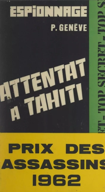 Attentat à Tahiti - Pierre Genève - FeniXX réédition numérique