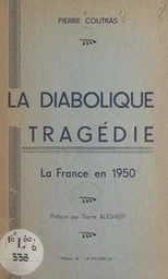 La diabolique tragédie