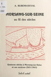 Morsang-sur-Seine au fil des siècles