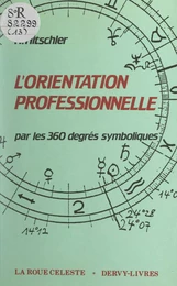 L'orientation professionnelle