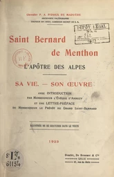 Saint Bernard de Menthon, l'apôtre des Alpes