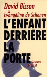 L'enfant derrière la porte