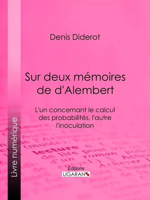 Sur Deux Mémoires de d'Alembert - Denis Diderot,  Ligaran - Ligaran