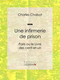 Une infirmerie de prison