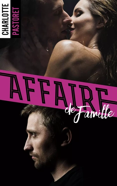 Affaire de famille - Charlotte Pastoret - BMR