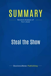 Summary: Steal the Show