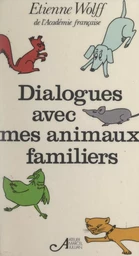 Dialogues avec mes animaux familiers