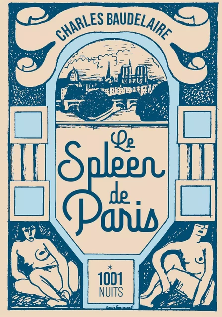 Le spleen de Paris - Charles Baudelaire - Fayard/Mille et une nuits