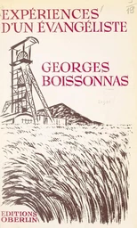 Georges Boissonnas, expériences d'un Évangéliste