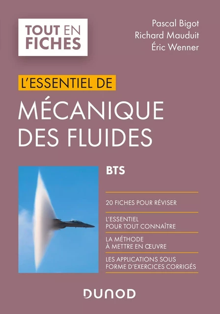 Mécanique des fluides - BTS - Pascal Bigot, Richard Mauduit, Eric Wenner - Dunod