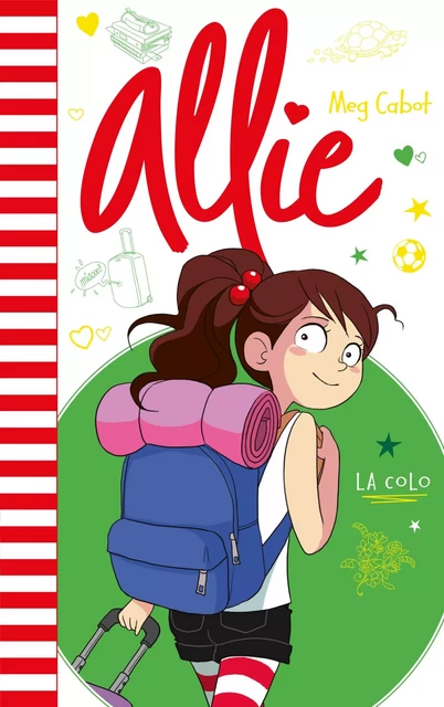 Allie - La colo - Meg Cabot - Hachette Romans