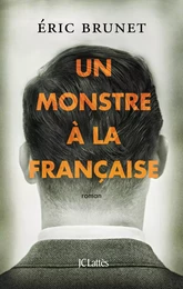 Un monstre à la française