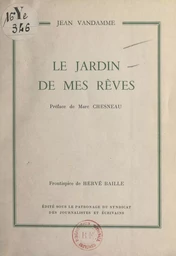 Le jardin de mes rêves