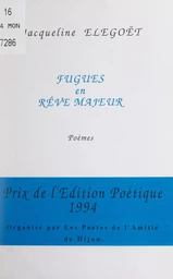 Fugues en rêve majeur