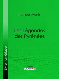 Les Légendes des Pyrénées