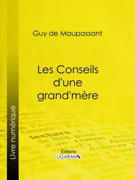 Les conseils d'une grand-mère