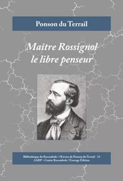 Maître Rossignol le libre penseur