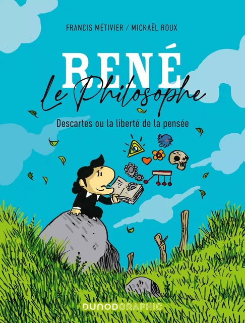 René le philosophe - Francis Métivier, Mickael Roux - Dunod