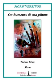 Les humeurs de ma plume