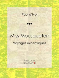 Miss Mousqueterr