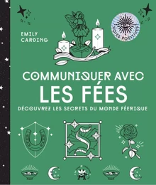 Communiquer avec les fées