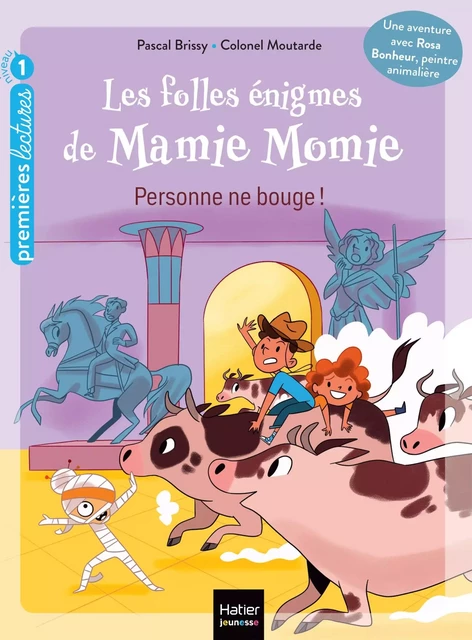 Les folles énigmes de Mamie Momie - Personne ne bouge ! GS/CP 5-6 ans - Pascal Brissy - Hatier Jeunesse