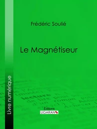 Le Magnétiseur