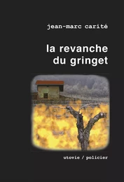 La revanche du gringet