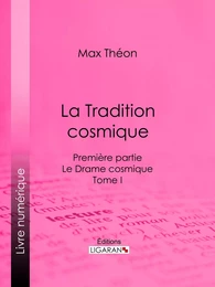 La Tradition cosmique