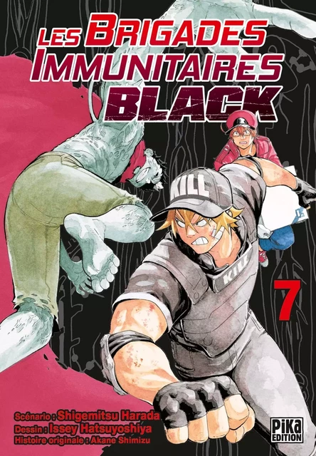 Les Brigades Immunitaires Black T07 - Akane Shimizu - Pika