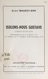 Isolons-nous Gustave