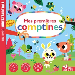 Mes premières comptines - un livre indestructible