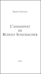 L’Assassinat de Rudolf Schumacher