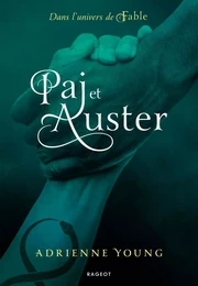 Paj et Auster