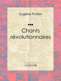 Chants révolutionnaires