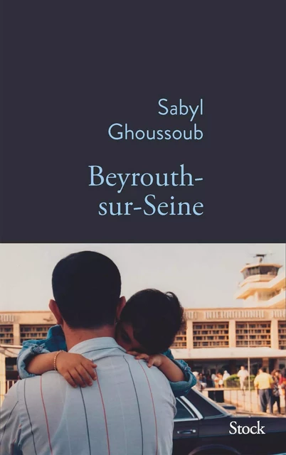 Beyrouth-sur-Seine - Sabyl Ghoussoub - Stock