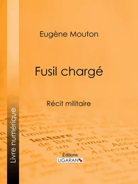 Fusil chargé