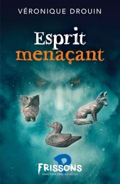 Esprit menaçant