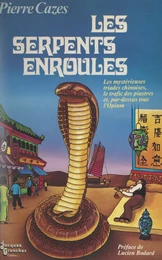 Les serpents enroulés