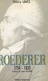 Roederer, 1754-1835