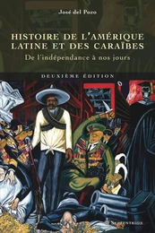 Histoire de l'Amérique latine et des Caraïbes, (deuxième édition)